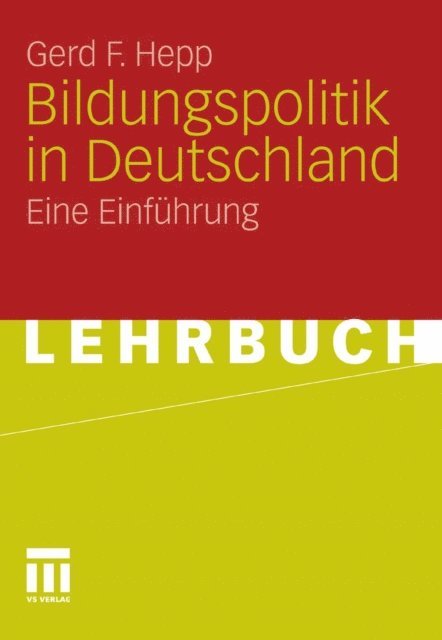 Gerd F. Hepp - Bildungspolitik in Deutschland, E-bok