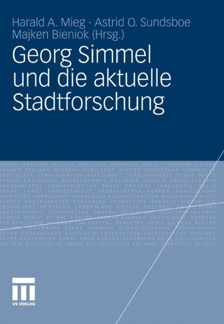 Majken Bieniok, Astrid O. Sundsboe, Harald A. Mieg - Georg Simmel und die aktuelle Stadtforschung, E-bok