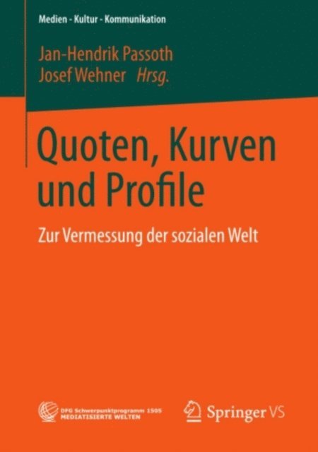 Josef Wehner, Jan-Hendrik Passoth - Quoten, Kurven und Profile, E-bok