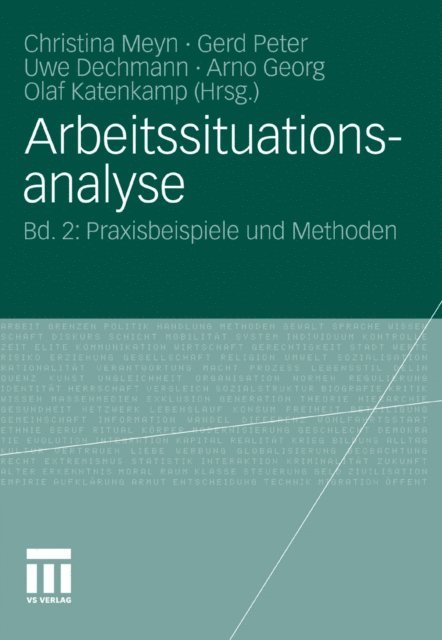 Olaf Katenkamp, Arno Georg, Uwe Dechmann, Gerd Peter, Christina Meyn - Arbeitssituationsanalyse, E-bok