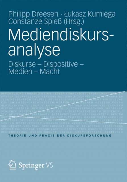 Constanze Spie, Lukasz Kumiega, Philipp Dreesen - Mediendiskursanalyse, E-bok