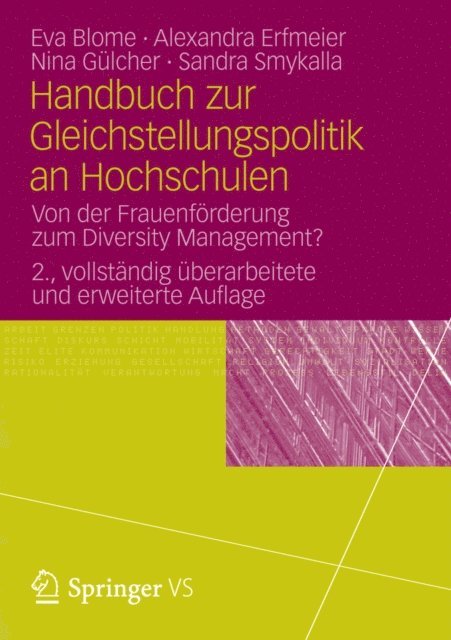 Sandra Smykalla, Nina Gulcher, Alexandra Erfmeier, Eva Blome - Handbuch zur Gleichstellungspolitik an Hochschulen, E-bok