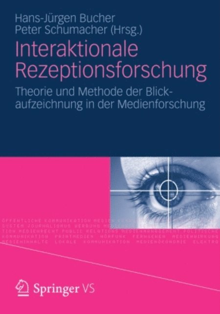 Peter Schumacher, Hans-Jurgen Bucher - Interaktionale Rezeptionsforschung, E-bok