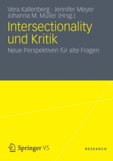 Johanna M. Muller, Jennifer Meyer, Vera Kallenberg - Intersectionality und Kritik, E-bok