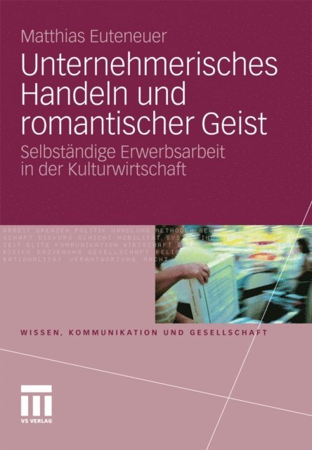 Matthias Euteneuer - Unternehmerisches Handeln und romantischer Geist, E-bok
