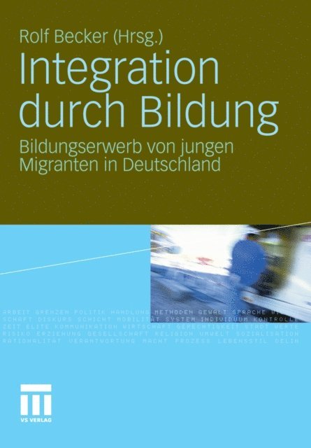 Rolf Becker - Integration durch Bildung, E-bok
