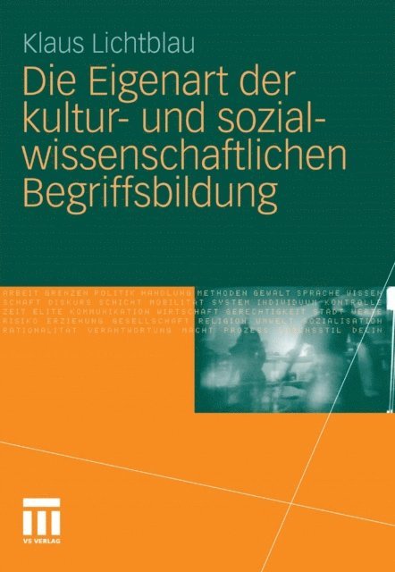 Klaus Lichtblau - Die Eigenart der kultur- und sozialwissenschaftlichen Begriffsbildung, E-bok