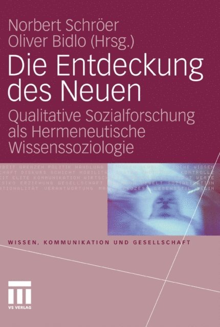 Oliver Bidlo, Norbert Schroer - Die Entdeckung des Neuen, E-bok