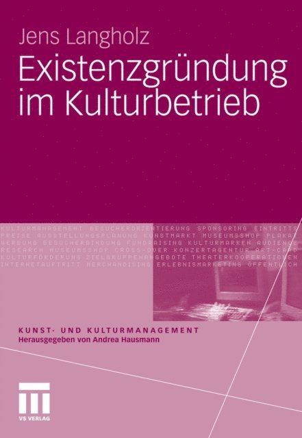 Jens Langholz - Existenzgründung im Kulturbetrieb, E-bok