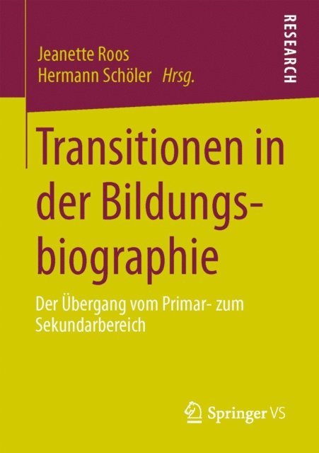 Hermann Scholer, Jeanette Roos - Transitionen in der Bildungsbiographie, E-bok