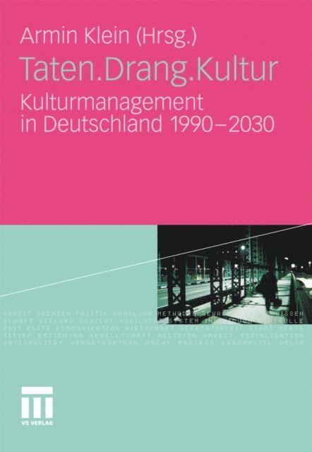 Armin Klein - Taten.Drang.Kultur, E-bok