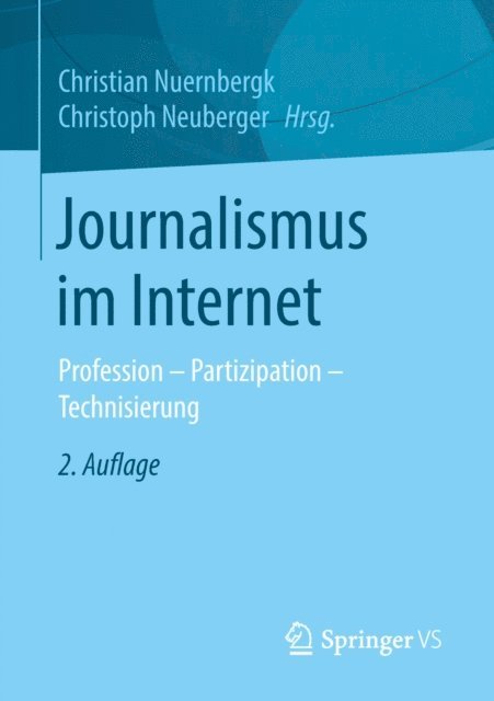 Christoph Neuberger, Christian Nuernbergk - Journalismus im Internet, E-bok