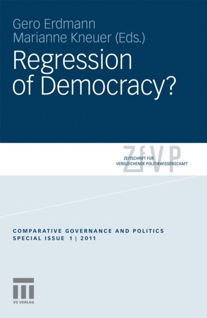 Marianne Kneuer, Gero Erdmann - Regression of Democracy?, E-bok