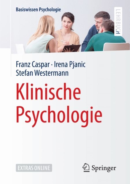 Stefan Westermann, Irena Pjanic, Franz Caspar - Klinische Psychologie, E-bok