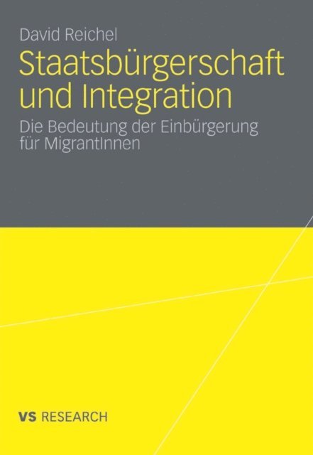 David Reichel - Staatsbürgerschaft und Integration, E-bok