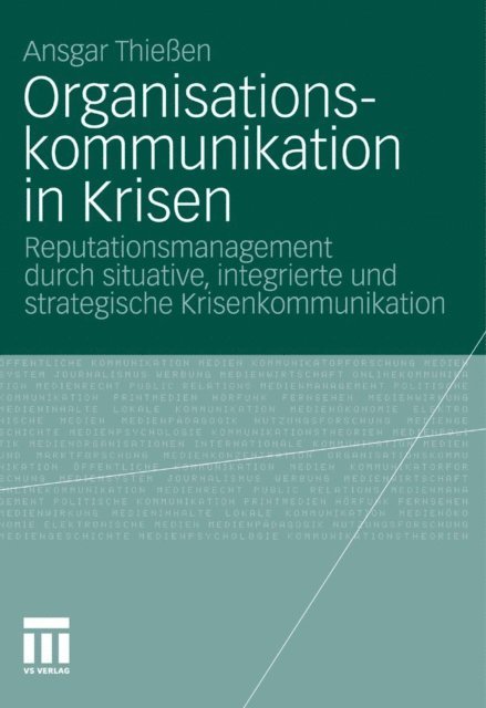 Ansgar Thieen - Organisationskommunikation in Krisen, E-bok