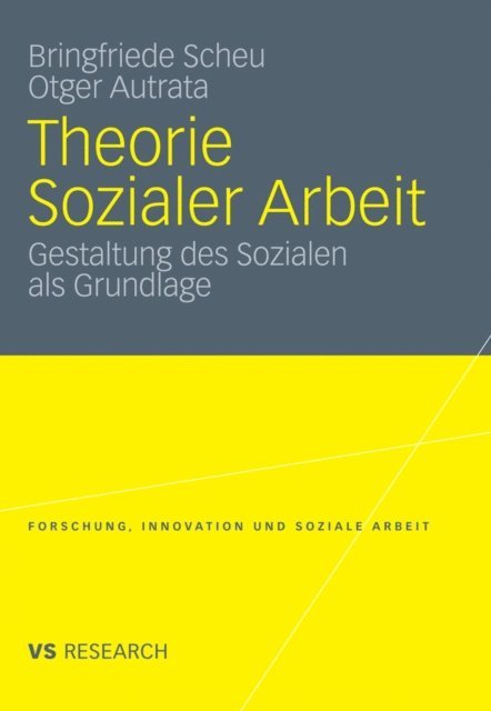 Otger Autrata, Bringfriede Scheu - Theorie Sozialer Arbeit, E-bok