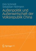 Auÿenpolitik und Auÿenwirtschaft der Volksrepublik China