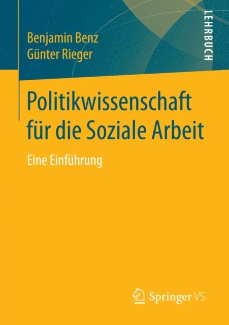 Gunter Rieger, Benjamin Benz - Politikwissenschaft für die Soziale Arbeit, E-bok