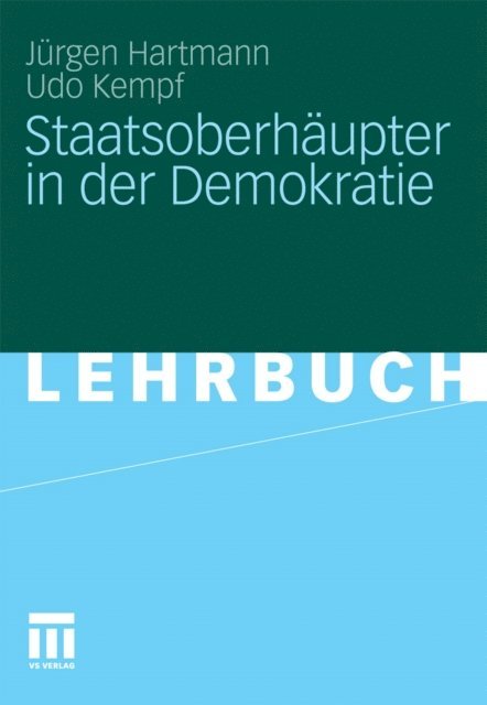 Jurgen Hartmann, Udo Kempf - Staatsoberhäupter in der Demokratie, E-bok