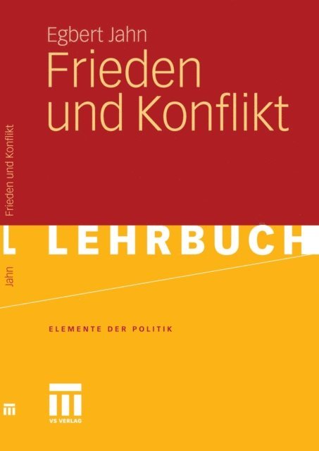 Egbert Jahn - Frieden und Konflikt, E-bok