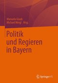 Politik und Regieren in Bayern