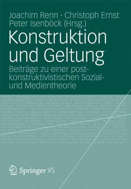 Peter Isenbock, Christoph Ernst, Joachim Renn - Konstruktion und Geltung, E-bok