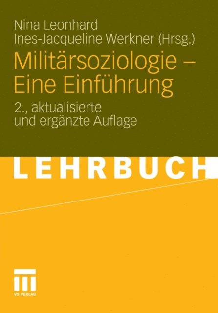Ines-Jacqueline Werkner, Nina Leonhard - Militärsoziologie - Eine Einführung, E-bok