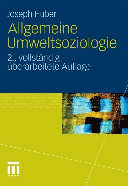 Joseph Huber - Allgemeine Umweltsoziologie, E-bok