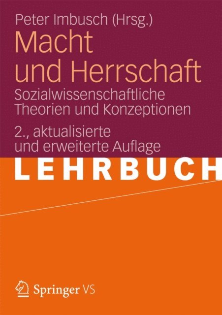 Peter Imbusch - Macht und Herrschaft, E-bok