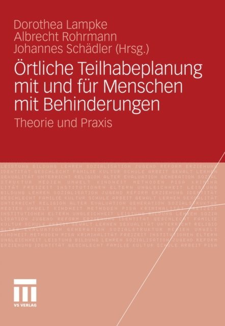 Johannes Schadler, Albrecht Rohrmann, Dorothea Lampke - Örtliche Teilhabeplanung mit und für Menschen mit Behinderungen, E-bok