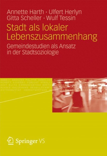Wulf Tessin, Gitta Scheller, Ulfert Herlyn, Annette Harth - Stadt als lokaler Lebenszusammenhang, E-bok