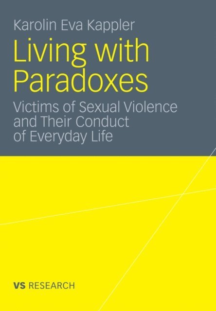Karolin Eva Kappler - Living with Paradoxes, E-bok