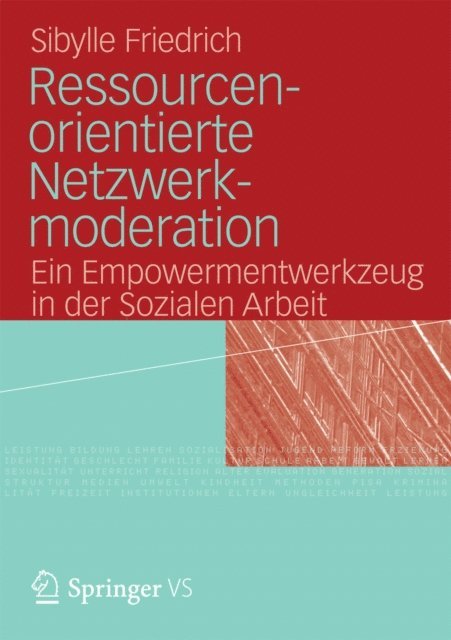 Sibylle Friedrich - Ressourcenorientierte Netzwerkmoderation, E-bok
