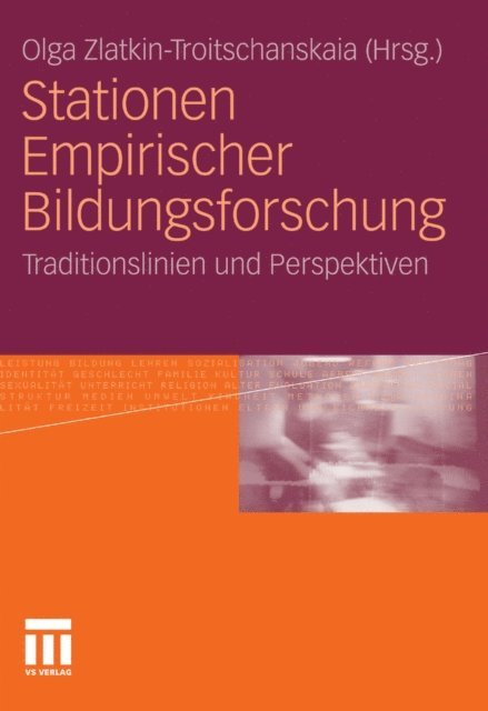 Olga Zlatkin-Troitschanskaia - Stationen Empirischer Bildungsforschung, E-bok