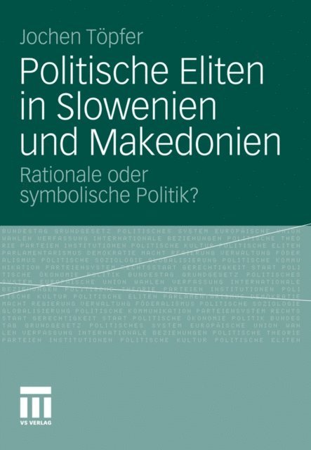 Jochen Topfer - Politische Eliten in Slowenien und Makedonien, E-bok