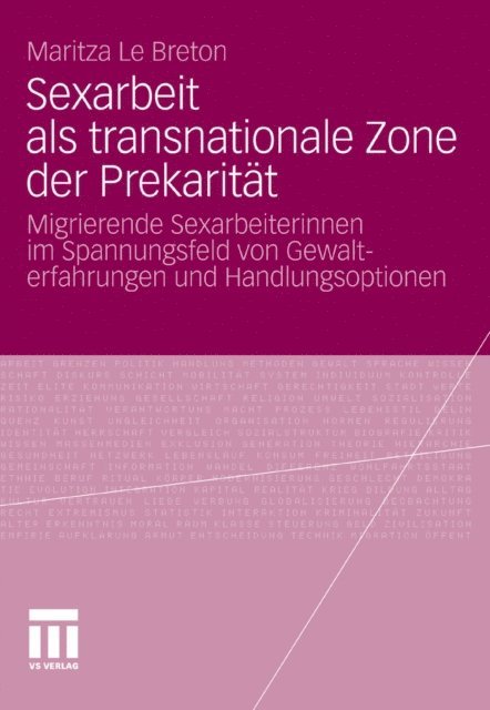 Maritza Le Breton - Sexarbeit als transnationale Zone der Prekarität, E-bok