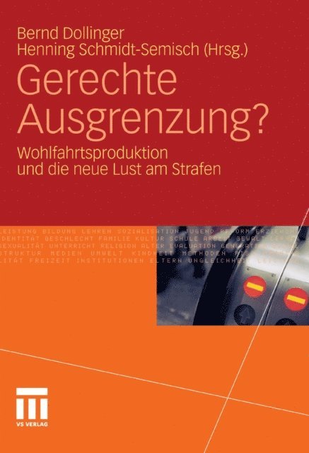 Henning Schmidt-Semisch, Bernd Dollinger - Gerechte Ausgrenzung?, E-bok