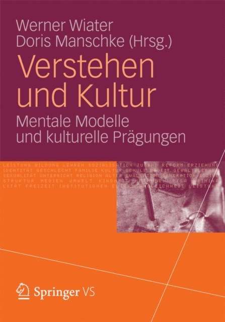 Doris Manschke, Werner Wiater - Verstehen und Kultur, E-bok