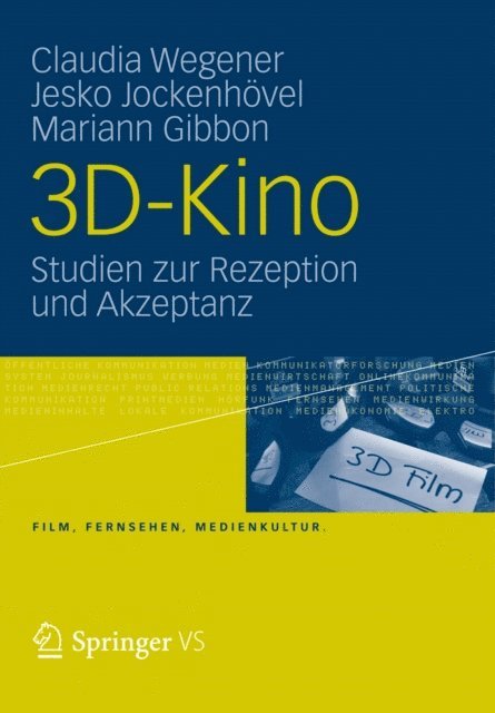 Mariann Gibbon, Jesko Jockenhovel, Claudia Wegener - 3D-Kino, E-bok