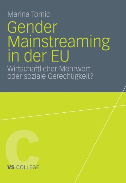 Marina Tomic - Gender Mainstreaming in der EU, E-bok