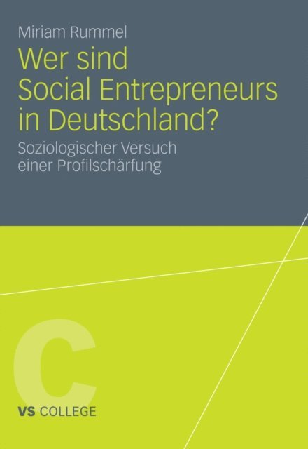 Miriam Rummel - Wer sind Social Entrepreneurs in Deutschland?, E-bok