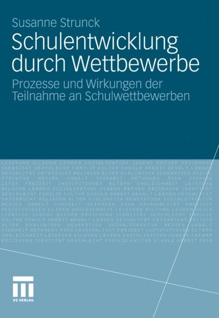 Susanne Strunck - Schulentwicklung durch Wettbewerbe, E-bok