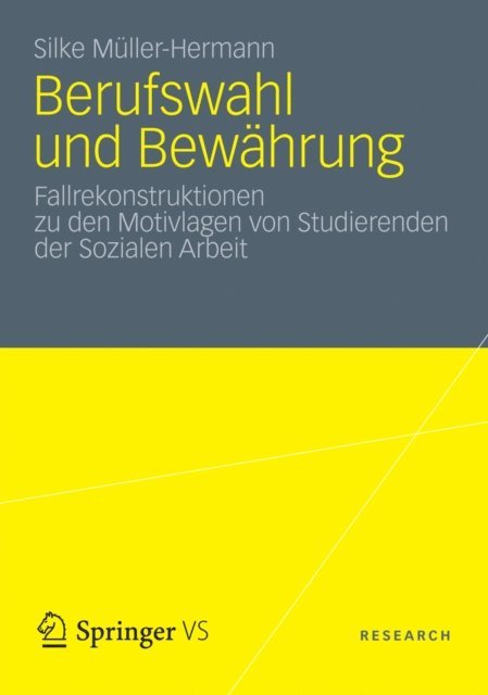 Silke Muller Hermann - Berufswahl und Bewährung, E-bok