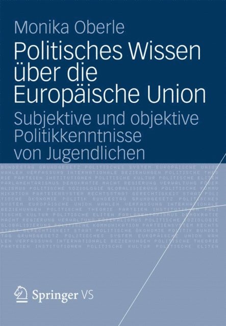 Monika Oberle - Politisches Wissen über die Europäische Union, E-bok
