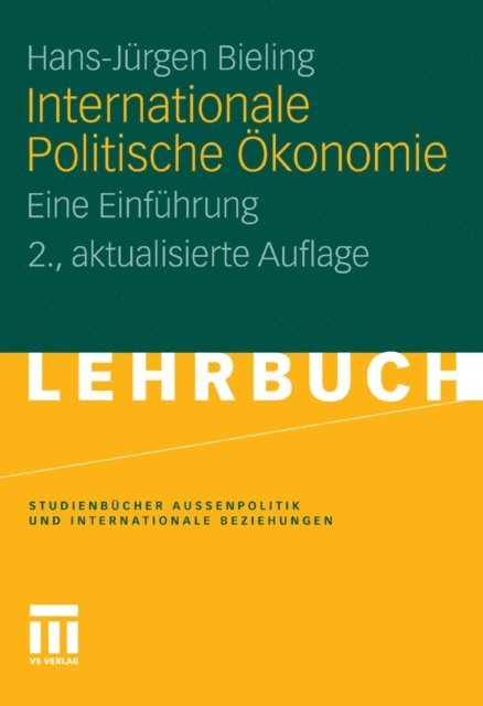 Hans-Jurgen Bieling - Internationale Politische Ökonomie, E-bok