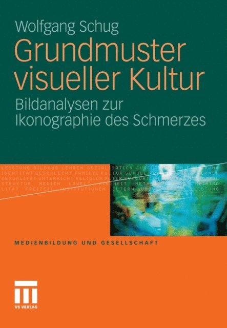 Wolfgang Schug - Grundmuster visueller Kultur, E-bok