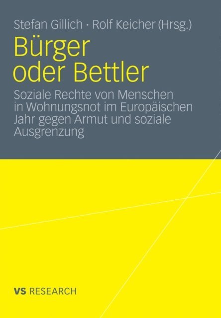 Rolf Keicher, Stefan Gillich - Bürger oder Bettler, E-bok