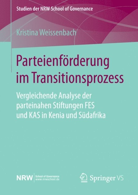 Kristina Weissenbach - Parteienförderung im Transitionsprozess, E-bok