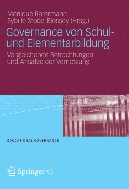 Sybille Stobe-Blossey, Monique Ratermann - Governance von Schul- und Elementarbildung, E-bok